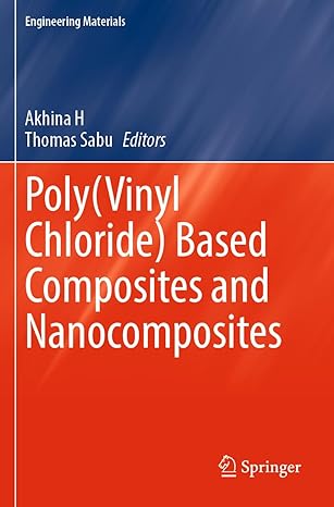 Poly(Vinyl Chloride) Based Composites and Nanocomposites