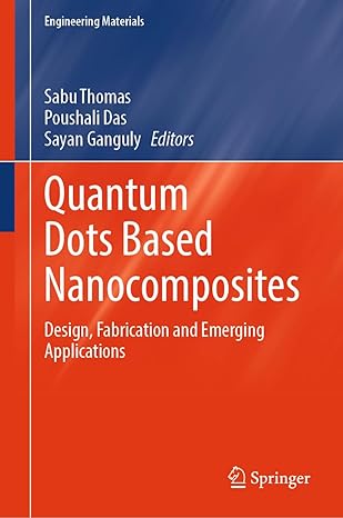 Quantum Dots Based Nanocomposites Design, Fabrication and Emerging Applications