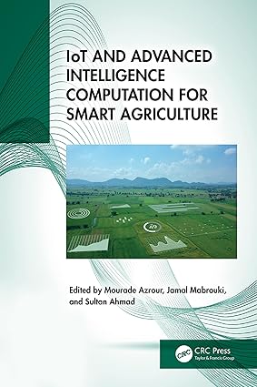 IoT and Advanced Intelligence Computation for Smart Agriculture