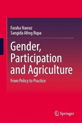 Gender, Participation and Agriculture: From Policy to Practice